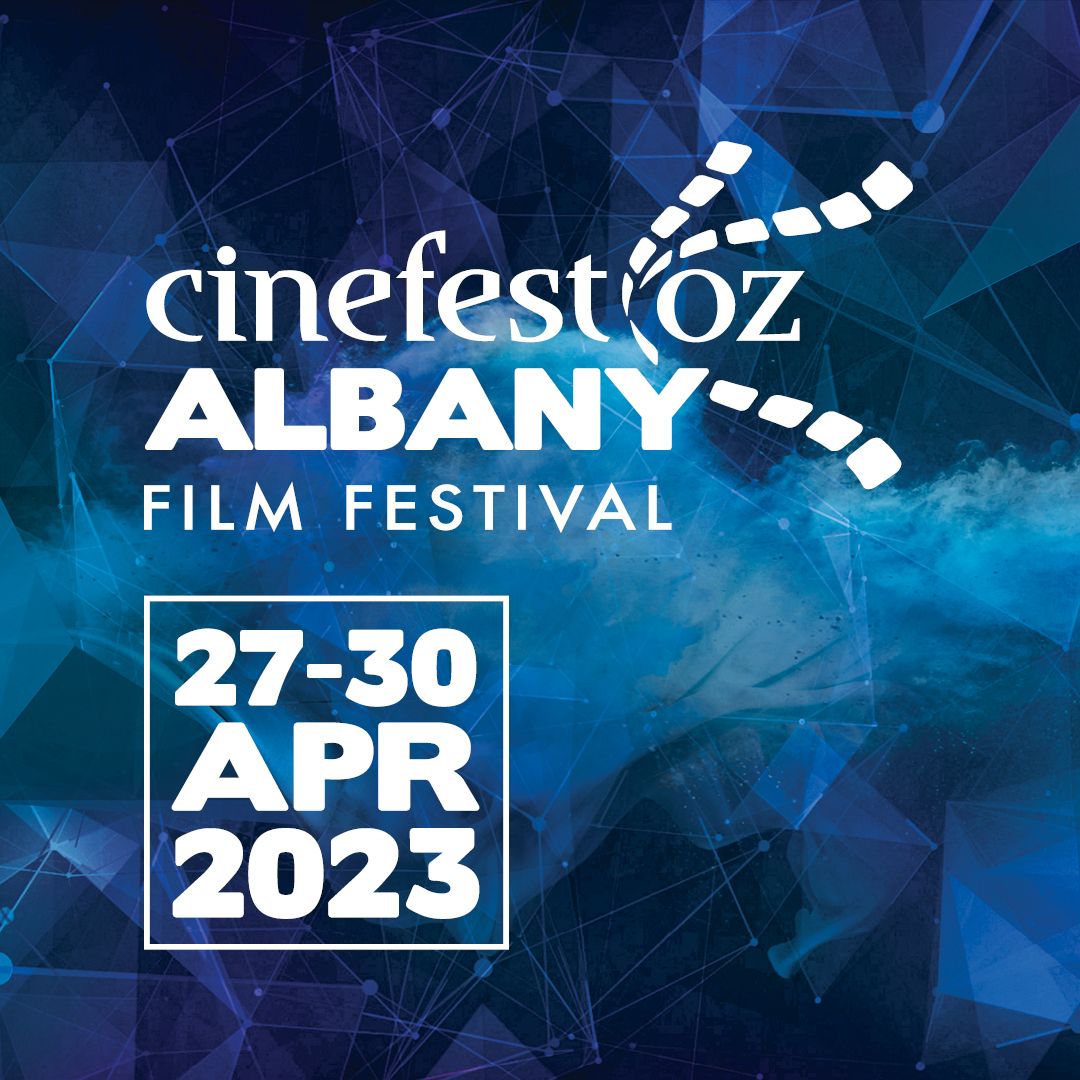 Cinefest Oz Albany 2023
